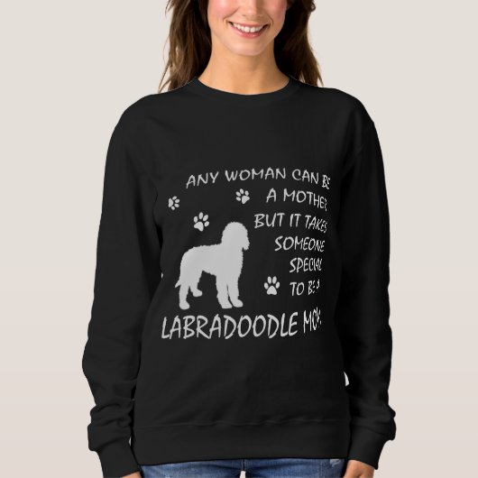 Labradoodle mama Sweatshirt Birthday Dog Mama Gift (Voorkant)