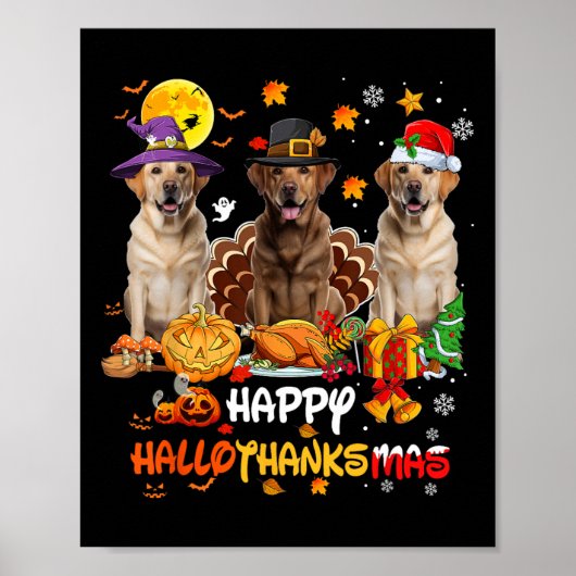 Labrador Dog Happy Halloween Thanksgiving Merry Ch Poster (Voorkant)