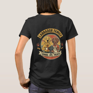 Labrador Familie – Chaos, Liefde & Smaakjes T-shirt