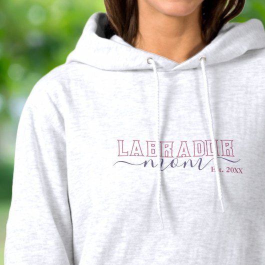 Labrador Moeder Varsity Script Opgericht Hoodie