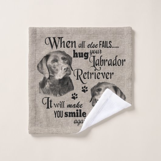 Labrador Retriever art als alles mislukt, quote Bad Handdoek (Wasdoekje)