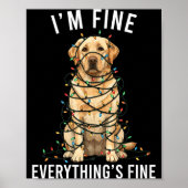Labrador Retriever Christmas I'm Fine Everything I Poster (Voorkant)