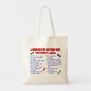 LABRADOR RETRIEVER Property Wetten Tote Bag