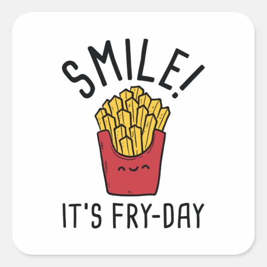 Lach! Het is Fry-Day Vierkante Sticker (Voorkant)