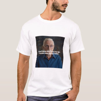 Lachen en ouder worden door de lessen van het leve t-shirt