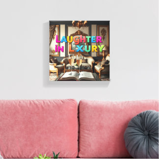 Lachen in luxe – Verhoog je Humor in stijl Canvas Afdruk