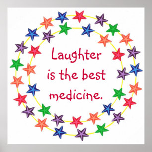 Lachen is de beste medicijn Kleurrijke Ster poster