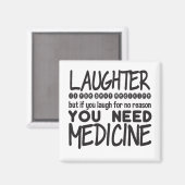 Lachen is het beste geneesmiddel, maar als je lach magneet (Voorkant / Achterkant)