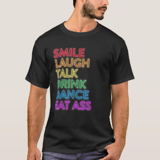 Lachen Lach Talk Drink Dans LGBT Pride T Shirt