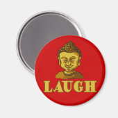 Lachende Boeddha met Tekst LAUGH T - shirts en ges Magneet (Voorkant / Achterkant)