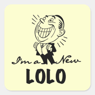 Lachende nieuwe Lolo T-shirts en geschenken Vierkante Sticker