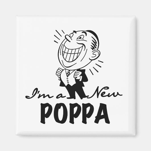 Lachende nieuwe Poppa T-shirts en geschenken Magneet (Voorkant)