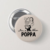 Lachende nieuwe Poppa T-shirts en geschenken Ronde Button 5,7 Cm (Voorkant /achterkant)