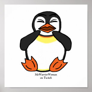 Lachende Pinguïn, MeWarriorVrouw op Twitch Poster