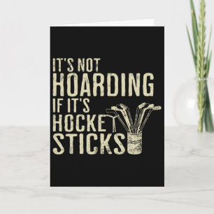 Lachwekkend Het Is Niet Hamsteren Hockey Sticks T- Kaart