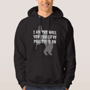 Lacrosse Goalie - Ik ben de muur Hoodie