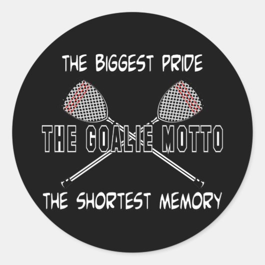Lacrosse Goalie Motto Sticker (Voorkant)