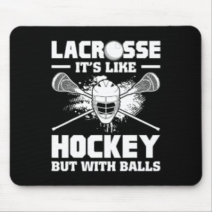 Lacrosse Het is als hockey maar dan met grappige s Muismat