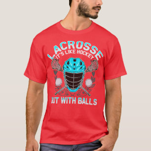 Lacrosse is een hekkenslijm, maar met een buis LAX T-shirt