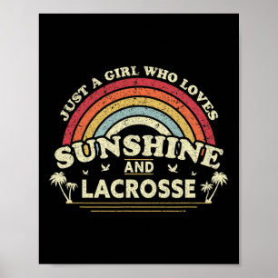 Lacrosse Shirt. Een meisje dat houdt van zon en ve Poster