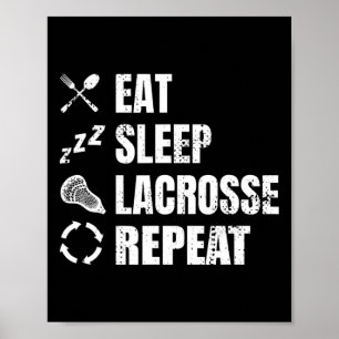 Lacrosse Speler Routine Eet Slaap Lacrosse Herhaal Poster