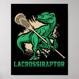 Lacrossiraptor Lacrosse Speler Lax Liefhebber Spor Poster