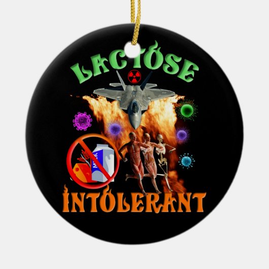 Lactose Intolerant Ironisch Sarcastisch Halloween  Keramisch Ornament (Voorkant)