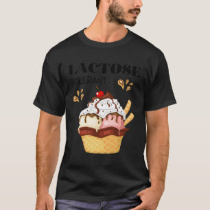 Lactose tolerant Ik tolereer lactose Je houdt van T-shirt