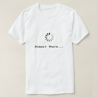 Laden... Bijna Er | Pixel Art T-Shirt