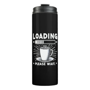Laden Even Geduld voor koffie grappige koffie lief Thermosbeker