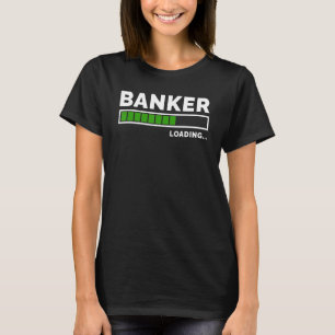 Lading Graphic Bank Clerk Bookkeeper Bank Employe T-shirt