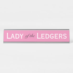 Lady Ledgers Funny Vrouw Accountant CFO Bureau Naambordje