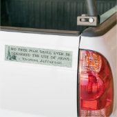 LADY LIBERTY - THOMAS JEFFERSON QUOTE - PISTOLEN BUMPERSTICKER (Op Truck)
