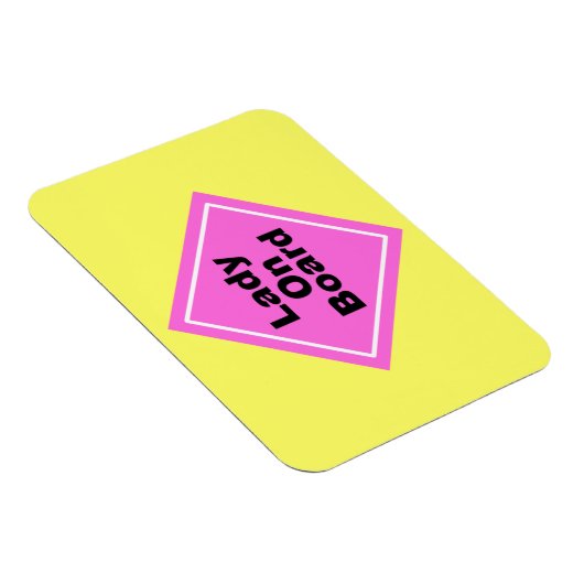 Lady on Board Magnet (Côté Droit)
