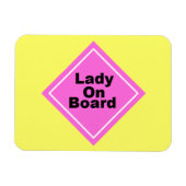 Lady on Board Magnet (Horizontal)