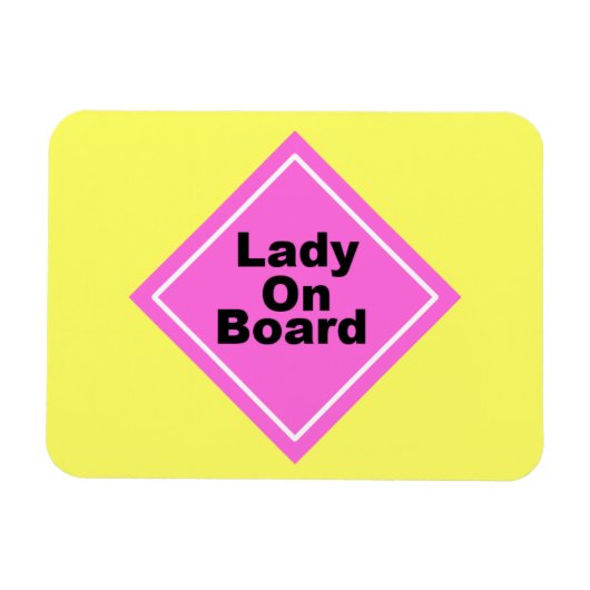 Lady on Board Magnet (Horizontal)