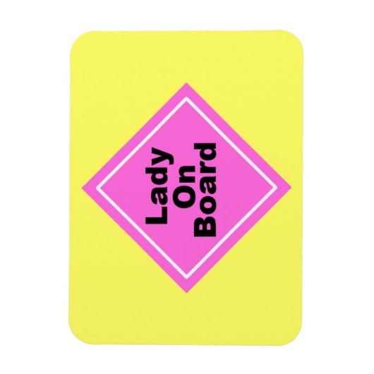 Lady on Board Magnet (Vertical)