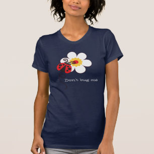 Ladybug / ladybird pret me niet tegen t-shirt