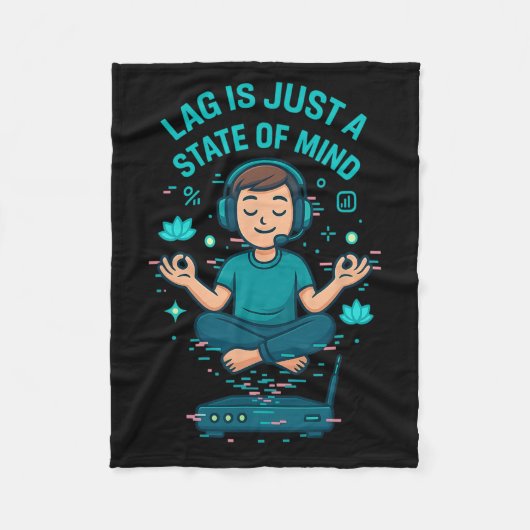 Lag Is Just A State Of Mind Funny Gamer Design  Fleece Deken (Voorkant)