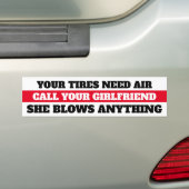 Lage bandendruk, bel uw vriendin bumpersticker (Op auto)