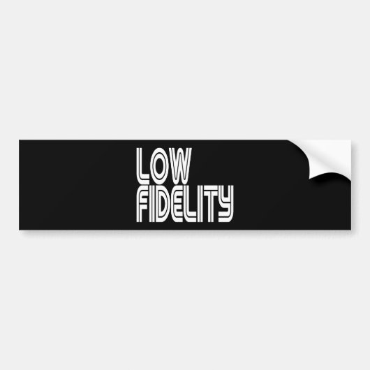Lage Fideliteit Bumpersticker (Voorkant)