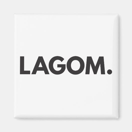 LAGOM. Magnet (Devant)