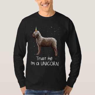 Lagotti Romagnoli vertrouw me in een eenhoorn hond T-shirt