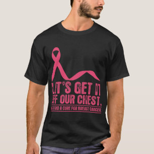 Laisse l'obtenir outre de notre T-shirt de cancer
