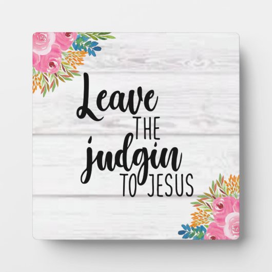 Laisser Le Jugement À Jésus Tabletop Plaque (Devant)