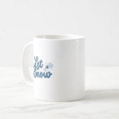 Laisser neiger Fête Mug (Devant gauche)