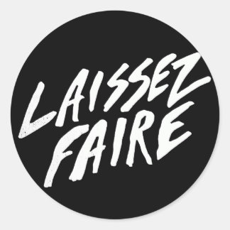 LAISSEZ FAIRE RONDE STICKER