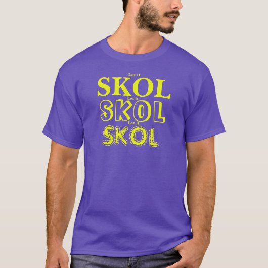 LAISSEZ-LE SKOL X 3 diff. polices T-shirt (Devant)