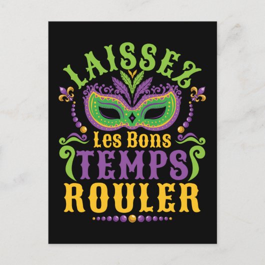 Laissez Les Bons Temps Rouler Mardi Gras Briefkaart (Voorkant)