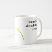 Laissez les Dandelions pour moi !" mug (Devant droit)